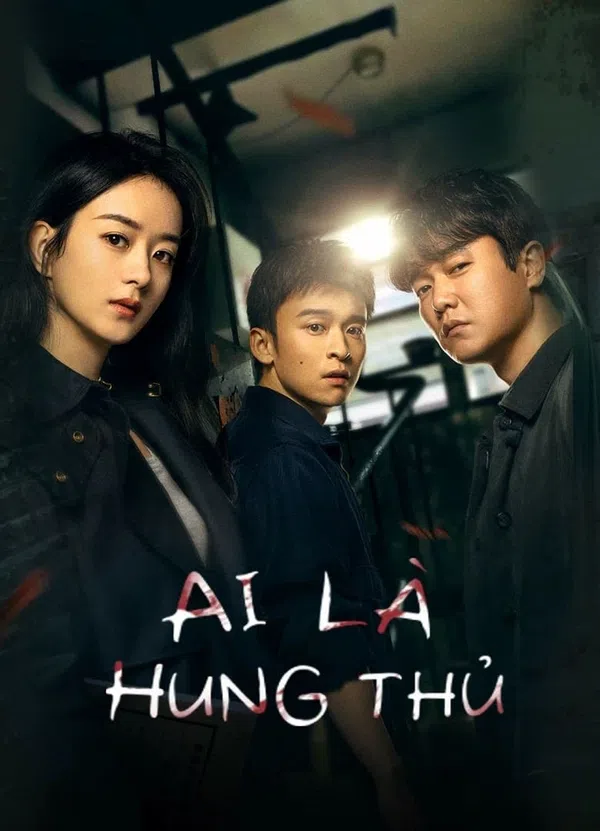 Poster phim Ai Là Hung Thủ trên SubNhanh