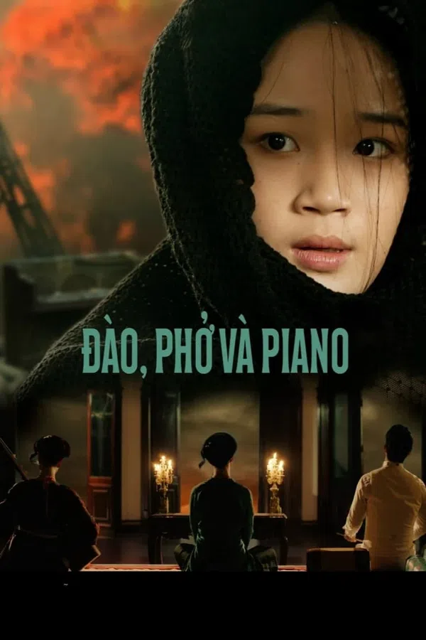 Xem Phim Đào, Phở và Piano Vietsub HD Online