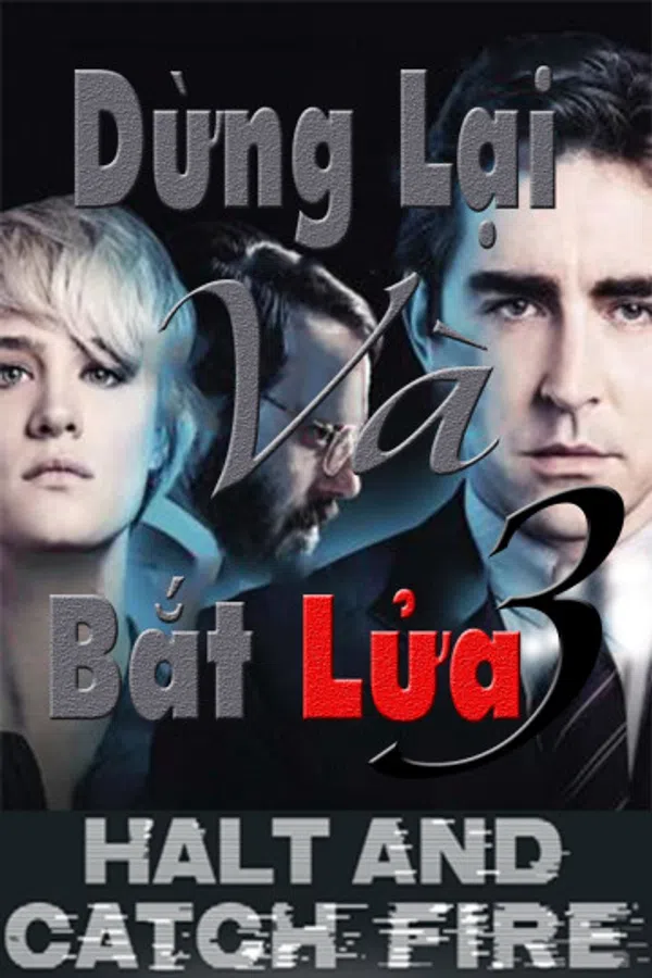 Xem Phim Dừng Lại Và Bắt Lửa (Phần 3) Vietsub HD Online