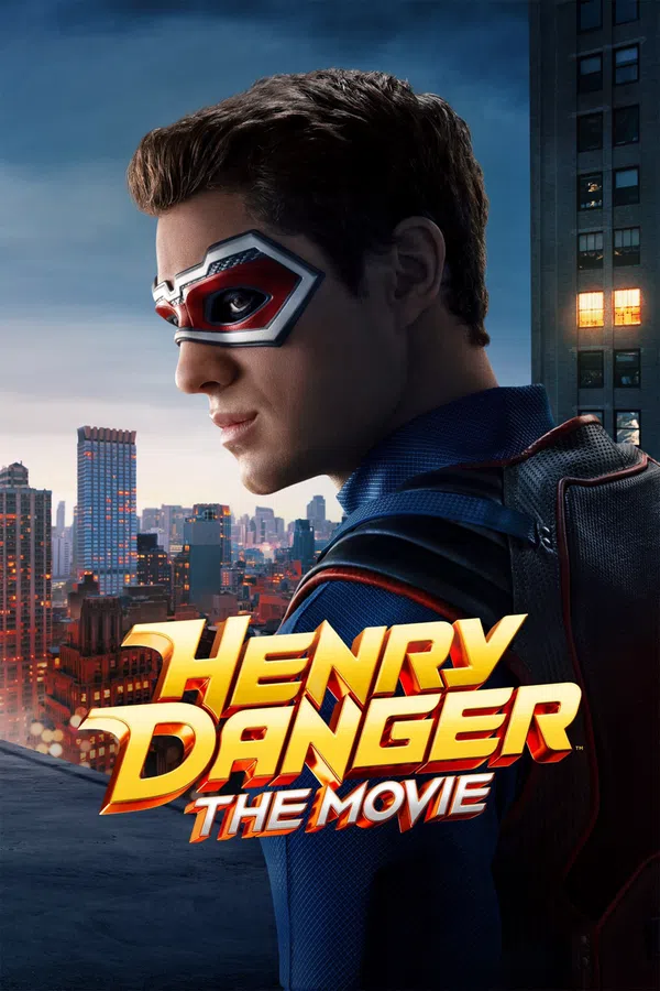 Xem Phim Henry Danger: Bản Điện Ảnh Vietsub HD Online