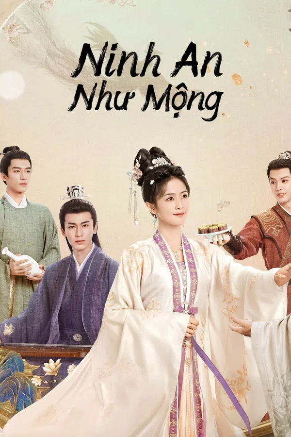 Xem Phim Ninh An Như Mộng Vietsub HD Online