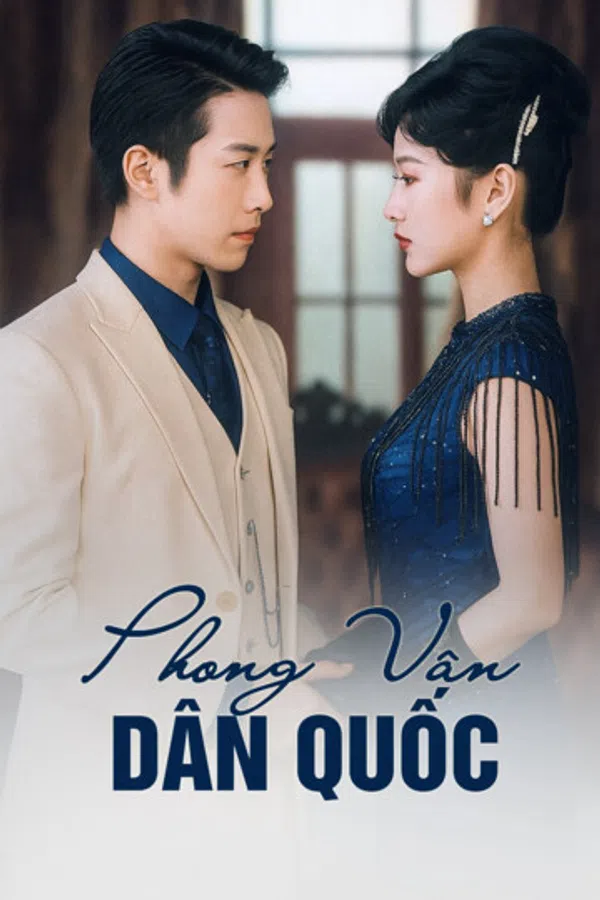 Poster phim Phong Vân Dân Quốc trên SubNhanh