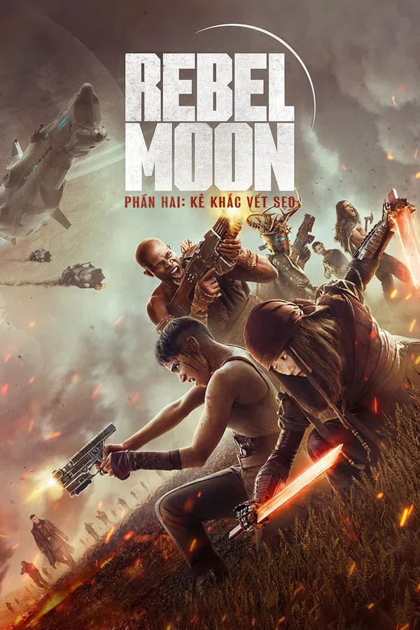 Xem Phim Rebel Moon – Phần hai Phiên bản đạo diễn Vietsub HD Online