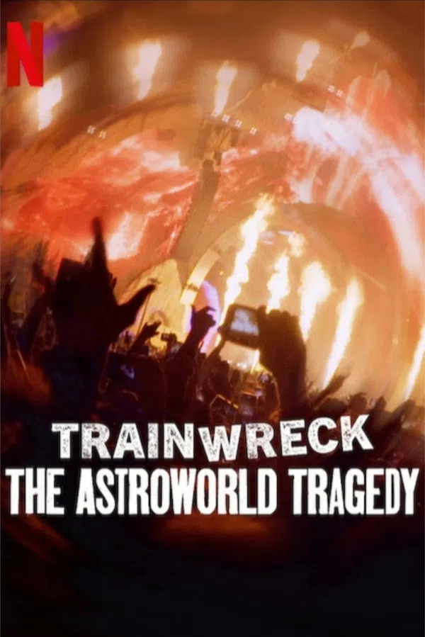 Xem Phim Thảm Họa Toàn Tập: Bi Kịch Astroworld Vietsub HD Online