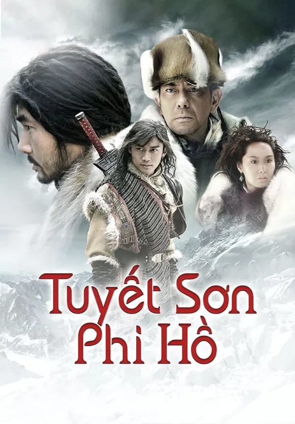 Xem Phim Tuyết Sơn Phi Hồ Vietsub HD Online