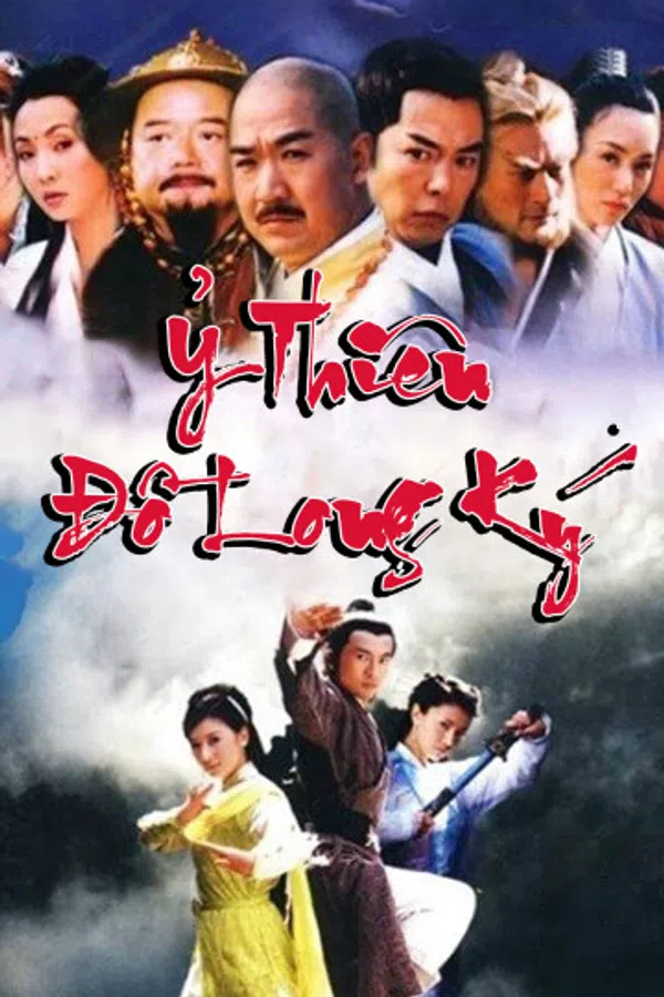 Xem Phim Ỷ Thiên Đồ Long Ký (Bản 2003) Vietsub HD Online